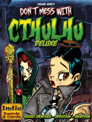 Indie Boards & Cards Dont Mess With Cthulhu Deluxe (EN)