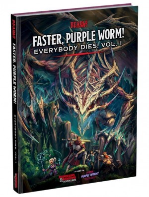 Beadle & Grimm Faster, Purple Worm! Everybody Dies Volume 1 book (D&D)
