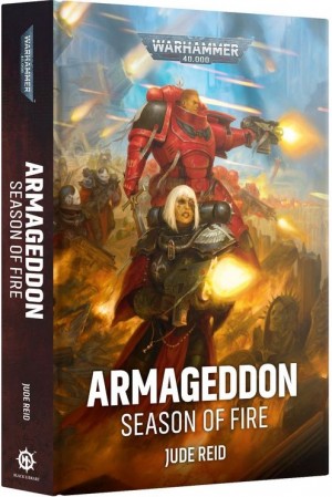 Armageddon: Season of Fire (Hardback) book